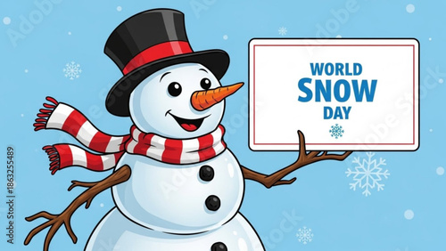 Smiling snowman in top hat and scarf holding world snow day sign on light blue background with snowflakes