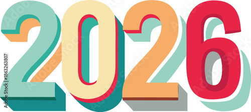 Year 2026 number illustration with colorful retro 3d extrusion shadow effect vintage typography vector