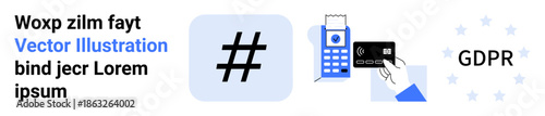metadata tag element, card reader, GDPR stars, payment confirmation scene, user security concept. Ideal for security, payment processing, GDPR, data protection finance digital marketing simple