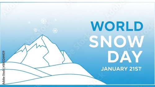 World snow day january 21st snow mountain landscape snowy hills winter weather