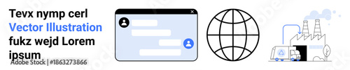 Digital platforms, global reach, industrial automation, online interaction, business processes, and technology. A UI window, globe and industrial factory icon. Digital platforms and global
