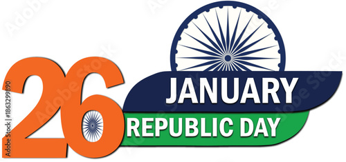 Republic Day: A vibrant graphic showcasing the date 26 January with national emblem elements, celebrating India's Republic Day with pride and patriotism.