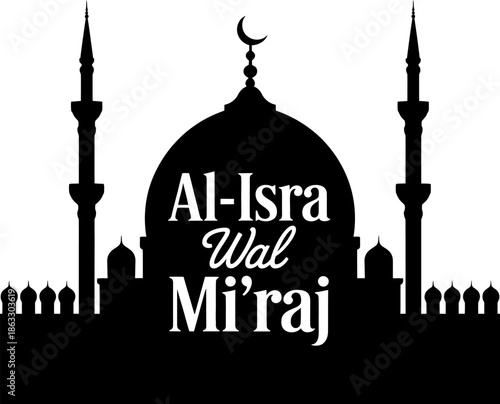 Al isra wal miraj celebration silhouette with mosque and crescent moon
