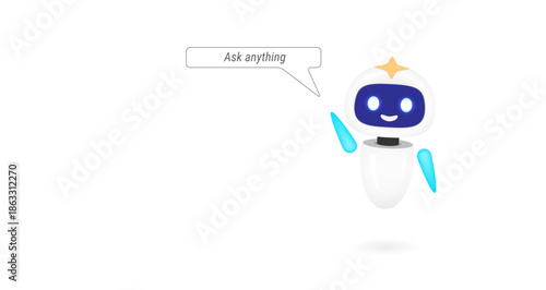 Friendly AI chatbot vector character with speech bubble saying Ask Anything. Virtual assistant robot concept for customer support, online help and smart automation technology. 3D cartoon style mascot.