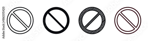 Set of four prohibition symbols in various graphic styles including outline, solid fill, and hand-drawn sketch, representing concepts of banning, restriction, and denial