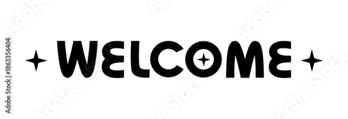 Welcome lettering sign. Handwritten lettering in style of 80s on white background. Text for postcard, invitation, T-shirt print design, banner, poster, web, icon. Isolated vector illustration