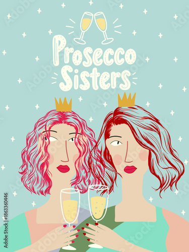 Prosecco sisters celebrating friendship with sparkling drinks