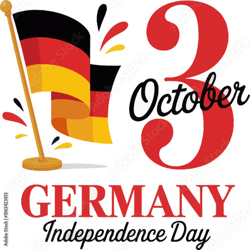 Germany Independence Day illustration with waving German flag and bold October 3 typography celebrating unity, freedom, and national pride.