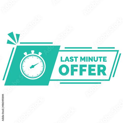 Last minute offer graphic with a clock and teal color scheme