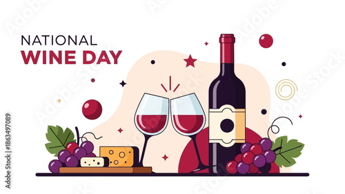 Vibrant National Wine Day celebration with bottles, glasses, grapes, and cheese display.