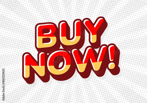 A bold and colorful graphic featuring the text BUY NOW! in playful, three dimensional style. The background is light with a subtle dotted pattern.