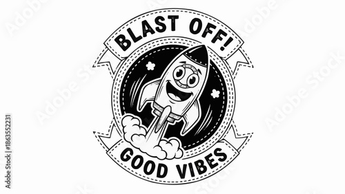 Cartoon rocket blasting off with happy face and good vibes text.