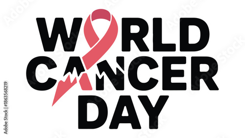 World Cancer Day Awareness: Commemorating World Cancer Day, a symbolic pink ribbon is intertwined with bold text, conveying a message of solidarity, hope, and commitment to the fight against cancer.