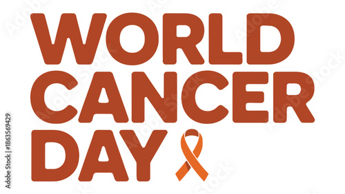 World Cancer Day Awareness: A vibrant graphic, spreading the message of awareness and support for World Cancer Day, a global initiative to fight and prevent the disease.