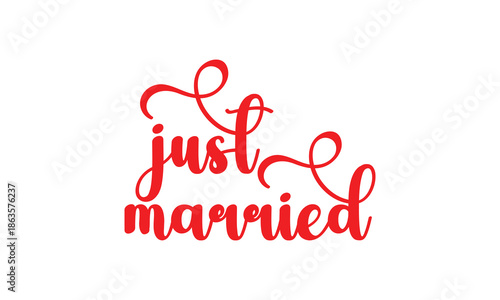 Just Married typography design with elegant lettering and romantic style, ideal for wedding announcements, newlywed celebrations, greeting cards, social media posts, posters, prints, and decor.