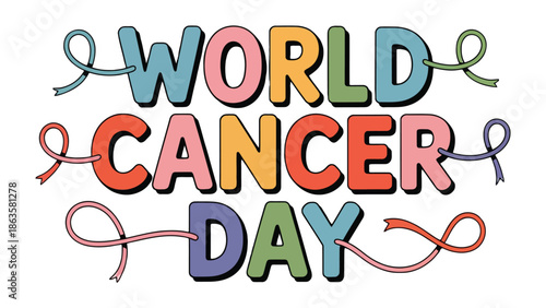 World Cancer Day: A vibrant illustration promotes awareness and support for World Cancer Day, highlighting the importance of prevention, early detection, and compassionate care. 