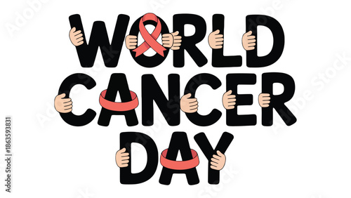World Cancer Day Awareness: A vibrant illustration promoting awareness for World Cancer Day, featuring hands supporting and embracing the message of hope and solidarity against cancer.