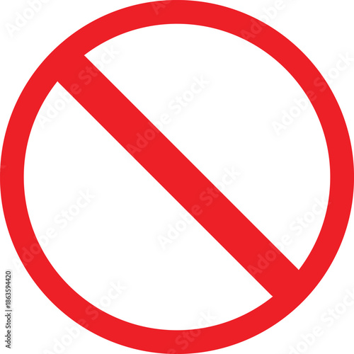 A clear red circle with a diagonal line through it, indicating prohibition or a 'no' symbol.