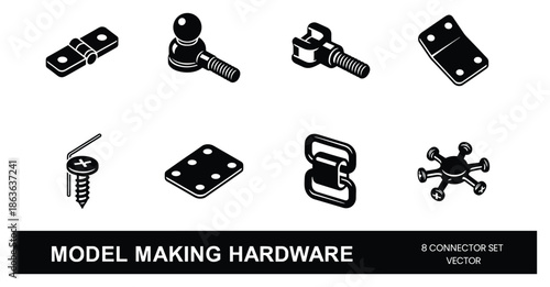 Black and white model making hardware connector set vector, featuring 8 isometric view connector parts.