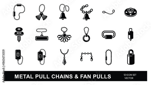 Vector set of metal pull chains and fan pulls. Silhouettes of different style and shapes, in black and white.