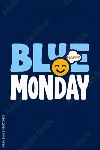 Whimsical blue monday illustration featuring cheerful emoji, playful typography, and a vibrant color palette on a deep blue background