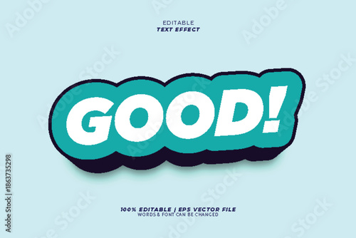 Editable text effect with vector EPS file for a good expression