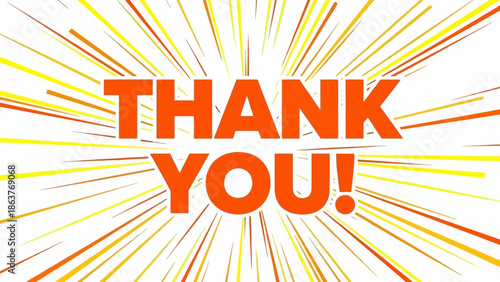 Thank you message with a vibrant starburst design conveying gratitude and appreciation