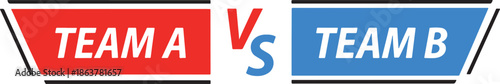 Team A VS Team B Versus