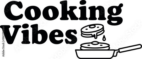 Modern Cooking Vibes Typography with Donut and Frying Pan Illustration for Kitchen Decor and Food Branding