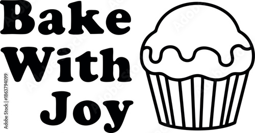 Bake With Joy Typography Logo with Cupcake Outline for Bakery, Pastry Shop, or Baking Business