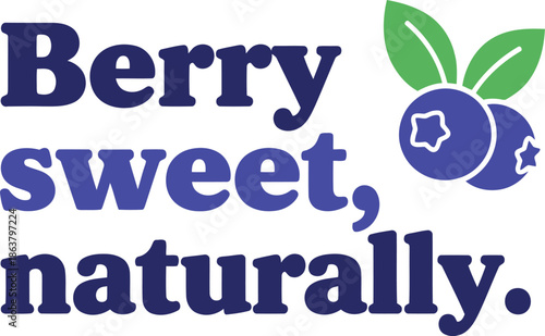 Berry Sweet Naturally Typography Logo with Blueberry Fruit and Leaf Illustration for Organic Branding