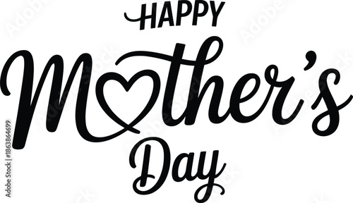 Simple yet elegant Happy Mothers Day message in black script with a charming heart