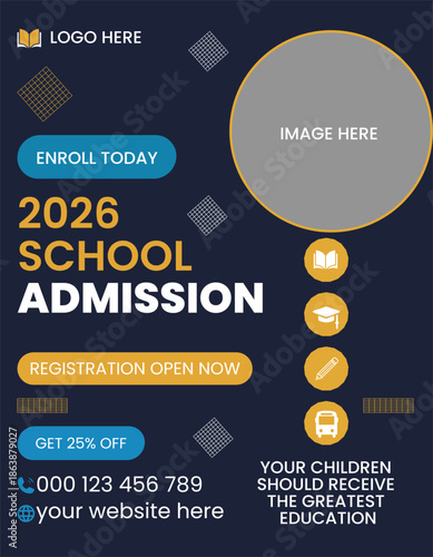 2026 School Admission Social Media Post Template or Square Flyer. Back to School Admission Square Banner for Web and Social Media. 