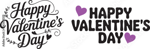 Two distinct Happy Valentines Day texts featuring elegant script and bold block letters with hearts