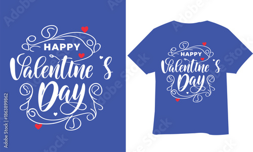 Valentine's Day T Shirt Typography Design
