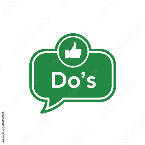 A vibrant green speech bubble icon displays a white thumbs up within accompanied by the text do s below it