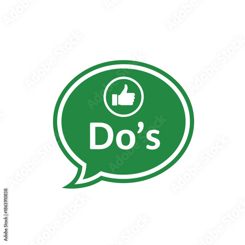 A vibrant green speech bubble design features a white thumbs up icon and the word do s prominently displayed within