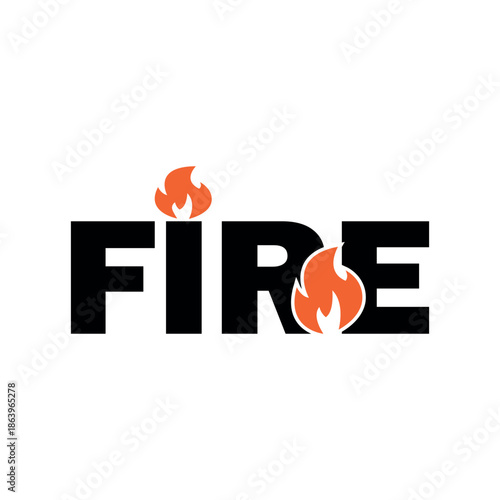 Stylized typography featuring the word 'FIRE' with vibrant flame symbols integrated into the letters, depicting heat and energy in a modern graphic design aesthetic