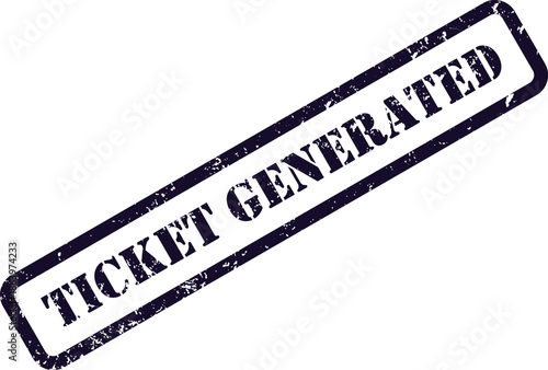 This dark blue diagonal grunge stamp officially confirms a new Ticket Generated status