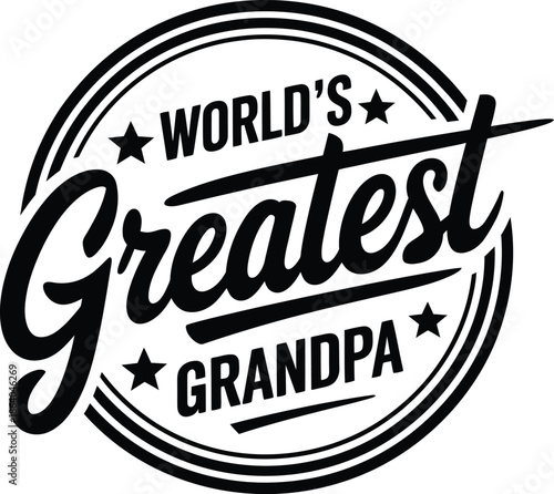 World’s Greatest Grandpa Retro Typography Badge Illustration