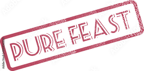 Dark red Pure Feast textured rubber stamp symbolizing natural food products and culinary events