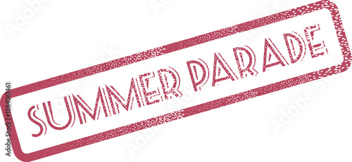 Distressed maroon Summer Parade rubber stamp impression for festive event promotions