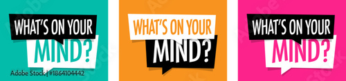 What's on your mind ?