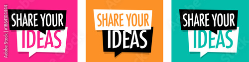 Share your ideas