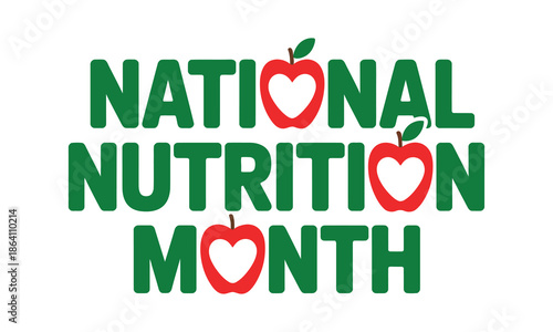 National Nutrition Month Apples Heart Shapes Green Text red apples