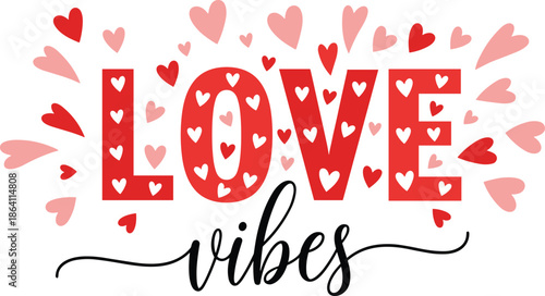 love vibes typography illustration heart lettering romantic valentines design