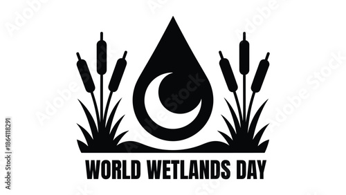 World Wetlands Day awareness concept with water drop crescent moon and reeds symbol highlighting wetland conservation, ecology, biodiversity and environmental protection