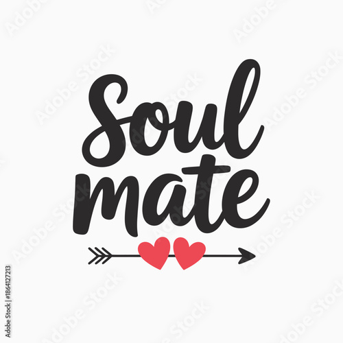This image features the phrase 'Soul Mate' in a stylish font, complemented by a decorative arrow and hearts, symbolizing love and connection between people.