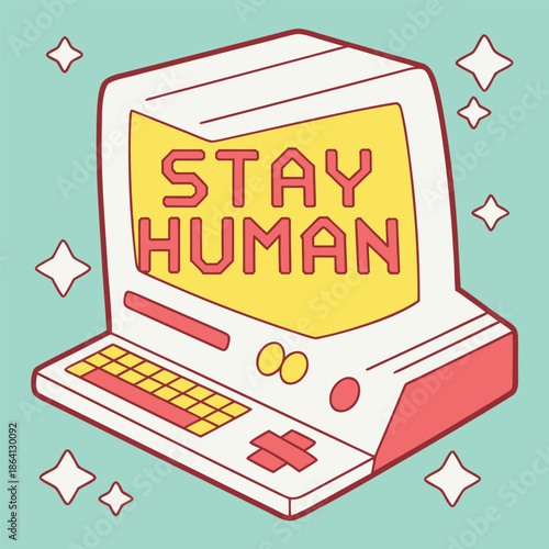 retro computer with stay human text and sparkles on teal surface in colorful cartoon layout