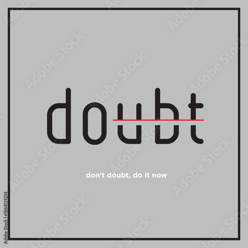 Inspirational Motivation Quote Typography Vector